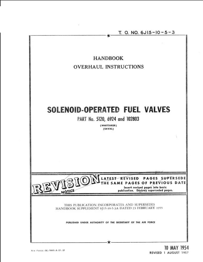 Whittaker Solenoid-Operated Fuel Valves 1957 Overhaul Instructions (T.O. 6J15-20-5-3) 1
