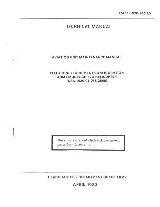 Army Model Ch-47D Helicopter Electronic Equipment Configuration Aviation Unit Maintenance Manual (Tm 11-1520-240-20) 1