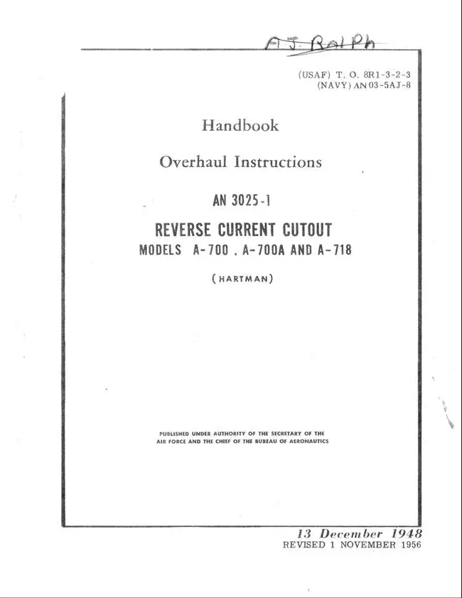 Hartman Reverse Current Cutout Models A-700, A-700A, A-718, An 3025-1 1956 Overhaul Instructions Handbook (T.O. 8R1-3-2-3) 1