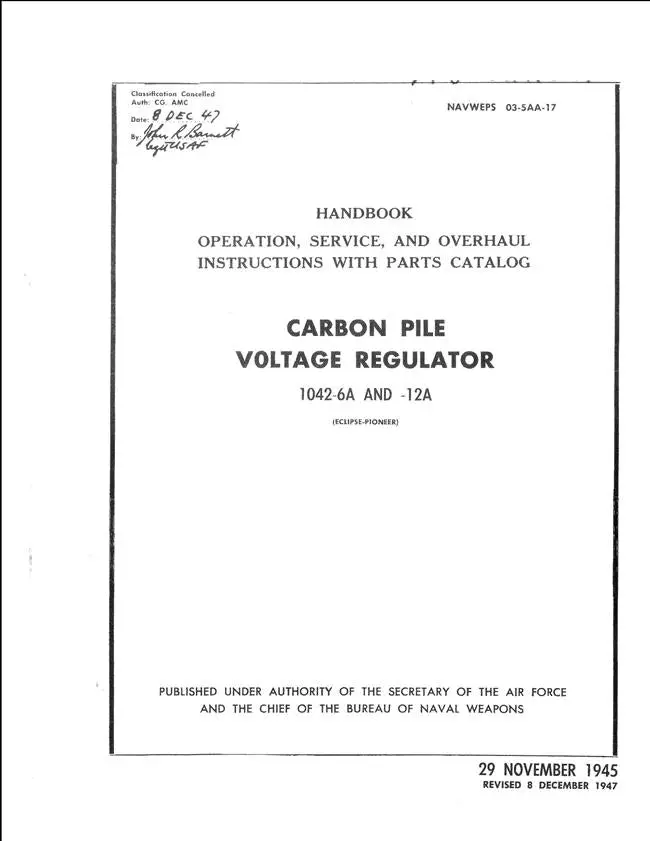 Eclipse-Pioneer Carbon Pile Voltage Regulator 1042-6A & 12A Operation, Service, Overhaul Instructions With Parts Catalog (Navweps 03-5Aa-17) 1