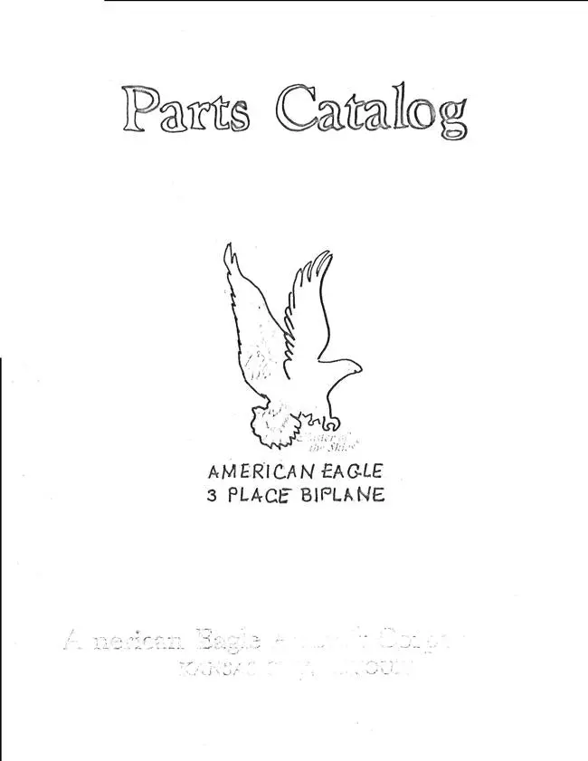 American Eagle 3 Place Biplane Parts Catalog 1