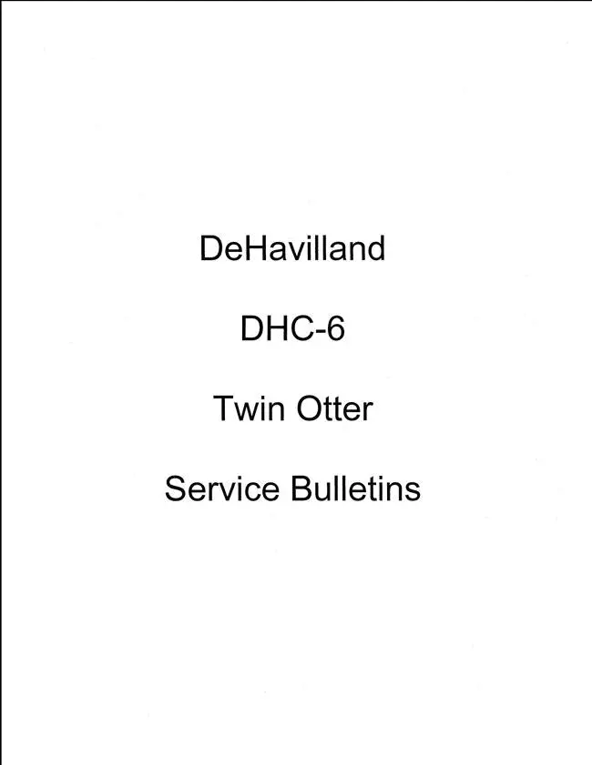 Dehavilland Dhc-6 Twin Otter Service Bulletins 1