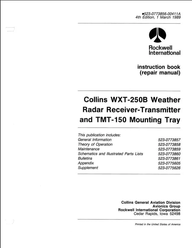Collins Wxt-250B Weather Radar Receiver-Transmitter & Tmt-150 Mounting Tray Instruction Book (523-0773856-00411A) 1