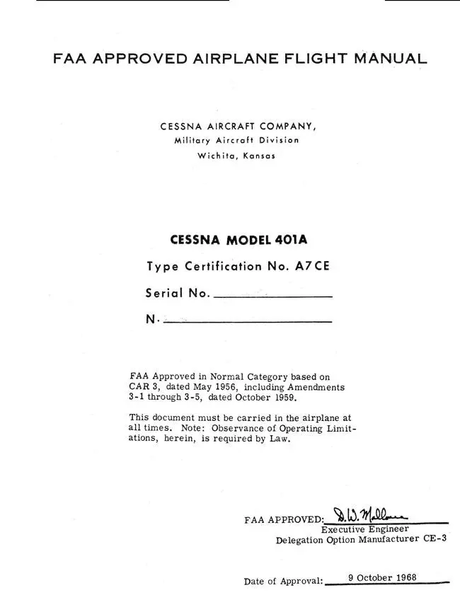 Cessna 401A Type Certification No. A7ce Faa Approved Flight Manual (Certification No. A7ce) 1