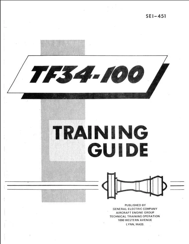 General Electric Tf34 Training Guide Sei-451 (Sei-451) 1