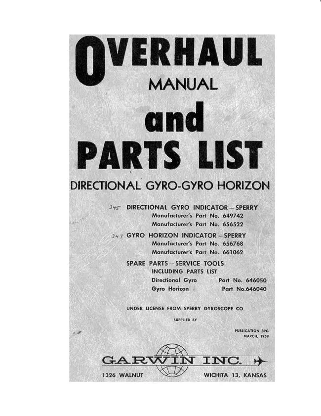 Garwin Directional Gyro-Gyro Horizon Overhaul Manual & Parts List 1