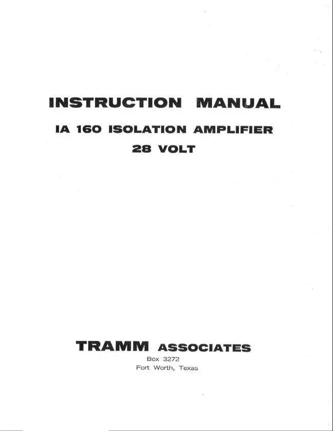 Tramm Associates Ia 160 Isolation Amplifier 28 Volt Instruction Manual 1