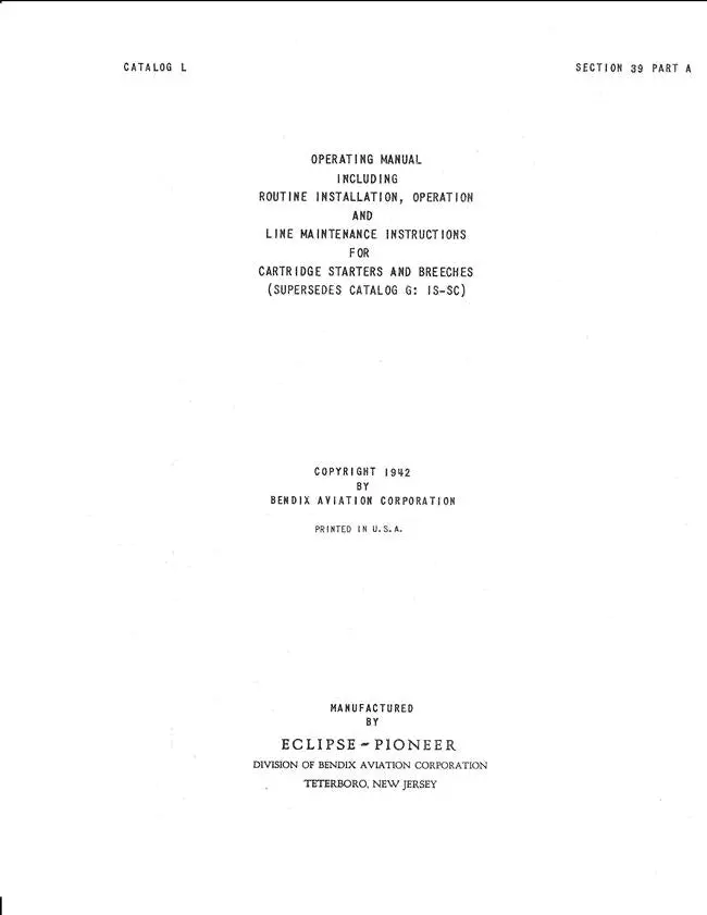 Bendix Cartridge Starters & Breeches Operating Manual 1