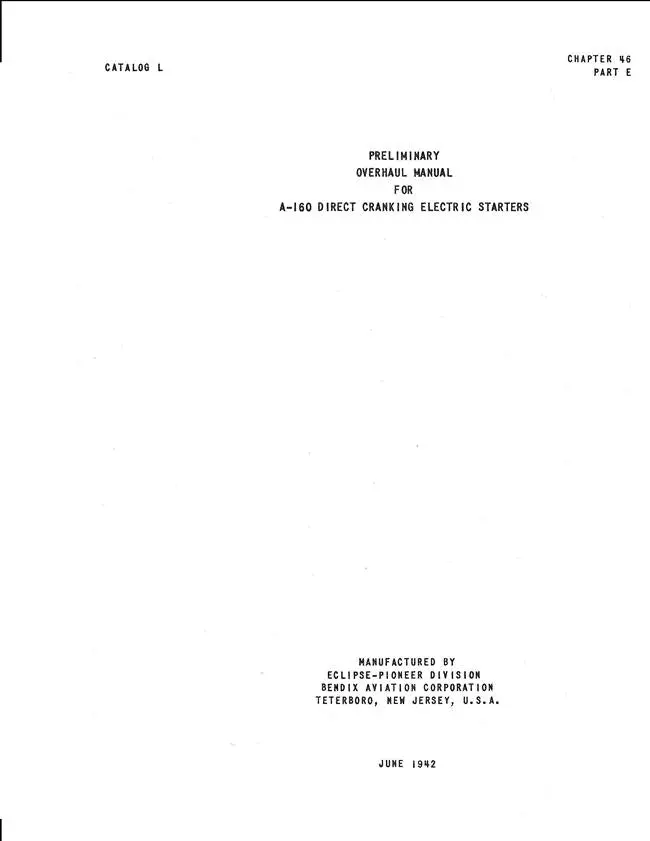 Eclipse-Pioneer A-160 Direct Cranking Electric Starters Preliminary Overhaul Manual 1