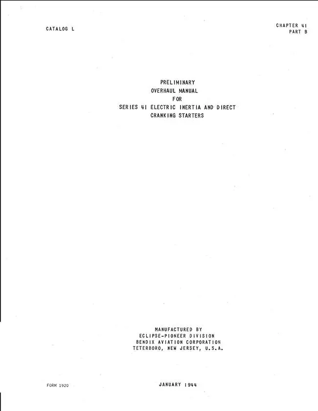 Eclipse-Pioneer Series 41 Electric Inertia & Direct Cranking Starters Preliminary Overhaul Manual 1