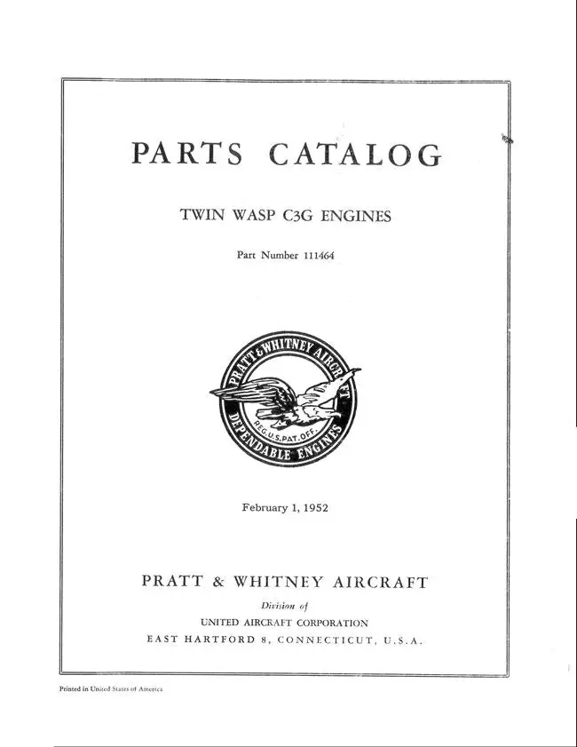 Pratt & Whitney Twin Wasp C3g Engines Parts Catalog (111464) 1