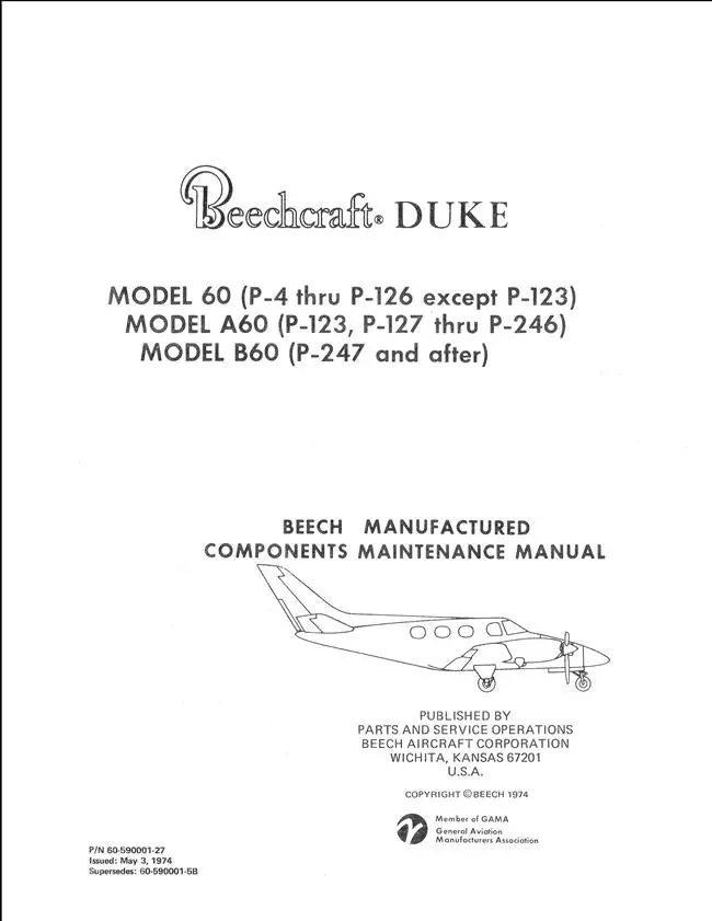 Beechcraft Duke Model 60, A60, B60 Manufactured Components Maintenance Manual 1
