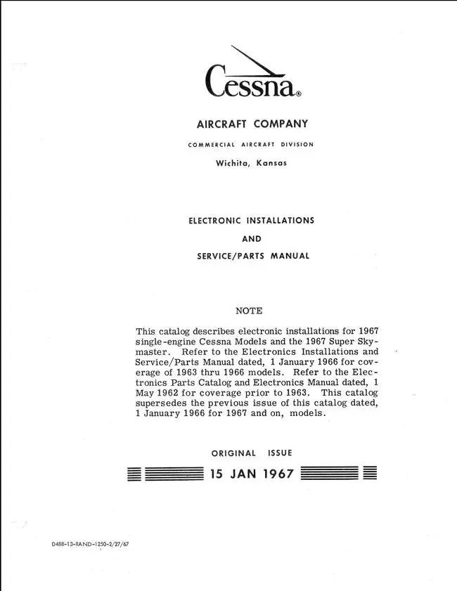 Cessna Electronic Installations Single Engine & Super Skymaster Models 1967 Service-Parts Manual 1