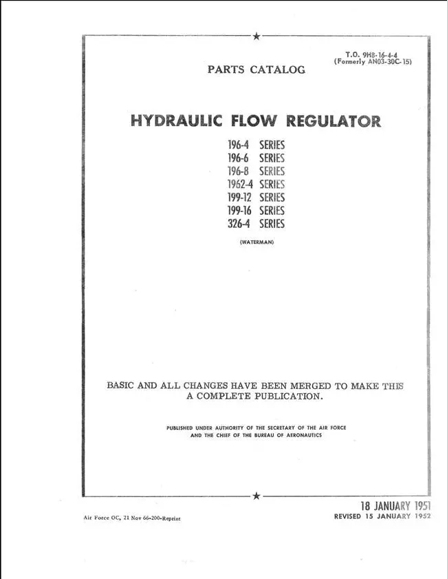 Waterman Hydraulic Flow Regulator Parts Catalog (T.O. 9H8-16-4-4) 1