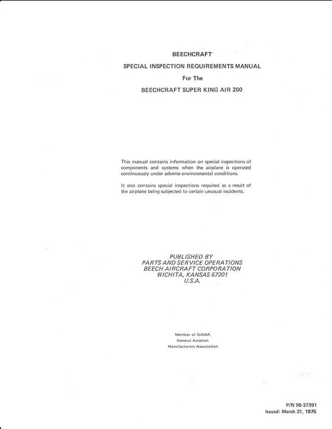 Beech Super King Air 200 Special Inspection Requirements Manual (Part No. 98-37391) 1