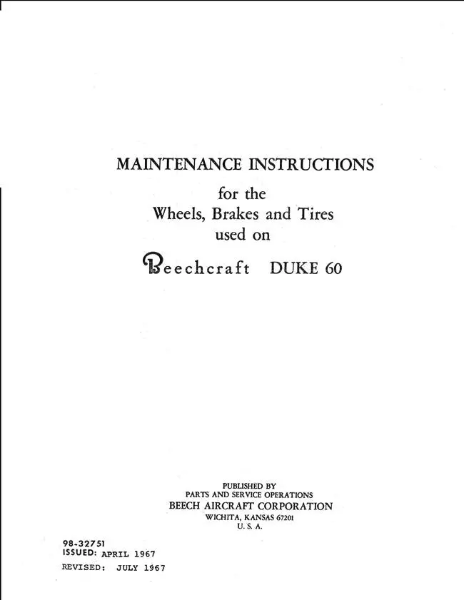 Beech Duke 60 Wheels, Brakes & Tires Maintenance Instructions Manual (Part No. 98-32751) 1