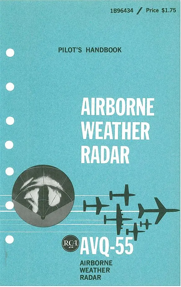 Rca Avq-55 Airborne Weather Radar Pilot's Handbook 1