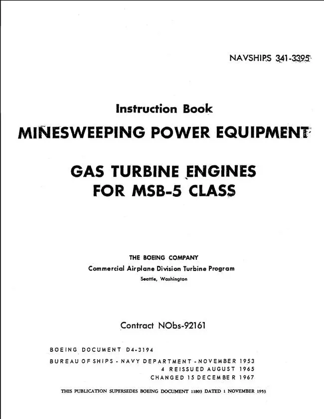 Boeing Msb-5 Gas Turbine Engines Minesweeping Power Equipment Instruction Book (Navships 341-3395) 1