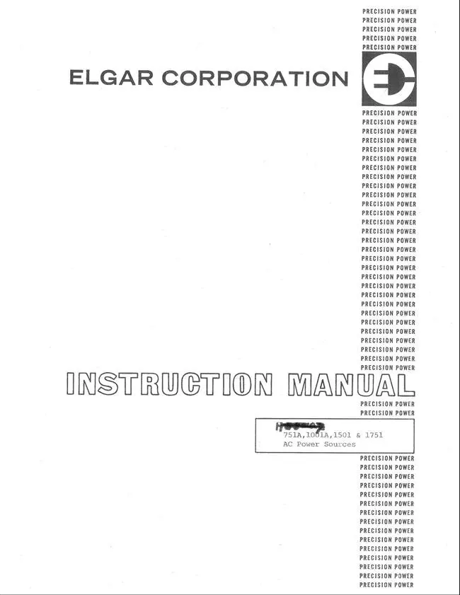 Elgar Corporation 751A, 1001A, 1501, 1751 Ac Power Sources Instruction Manual 1