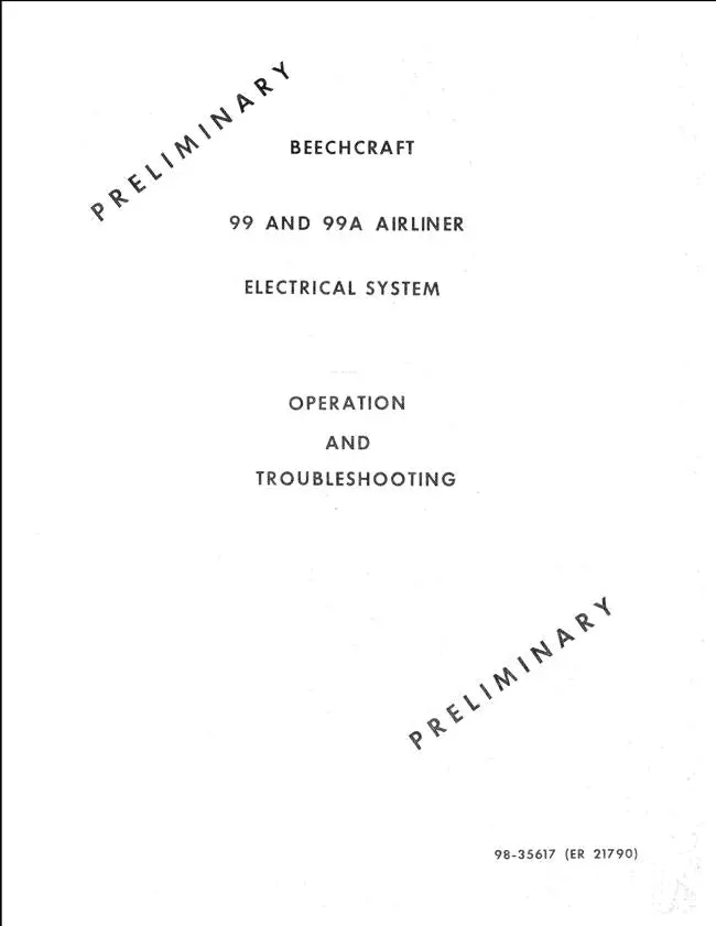 Beech 99, 99A Airliner Electrical System Operation & Troubleshooting Manual 1