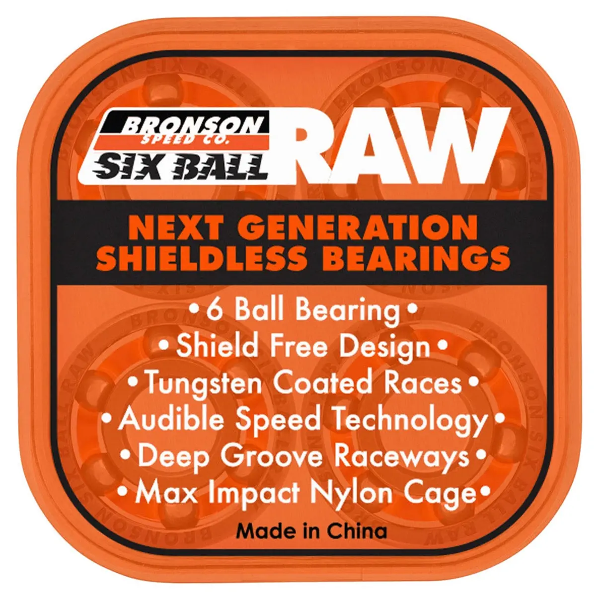 Bronson Raw 6 Ball Bearing 1