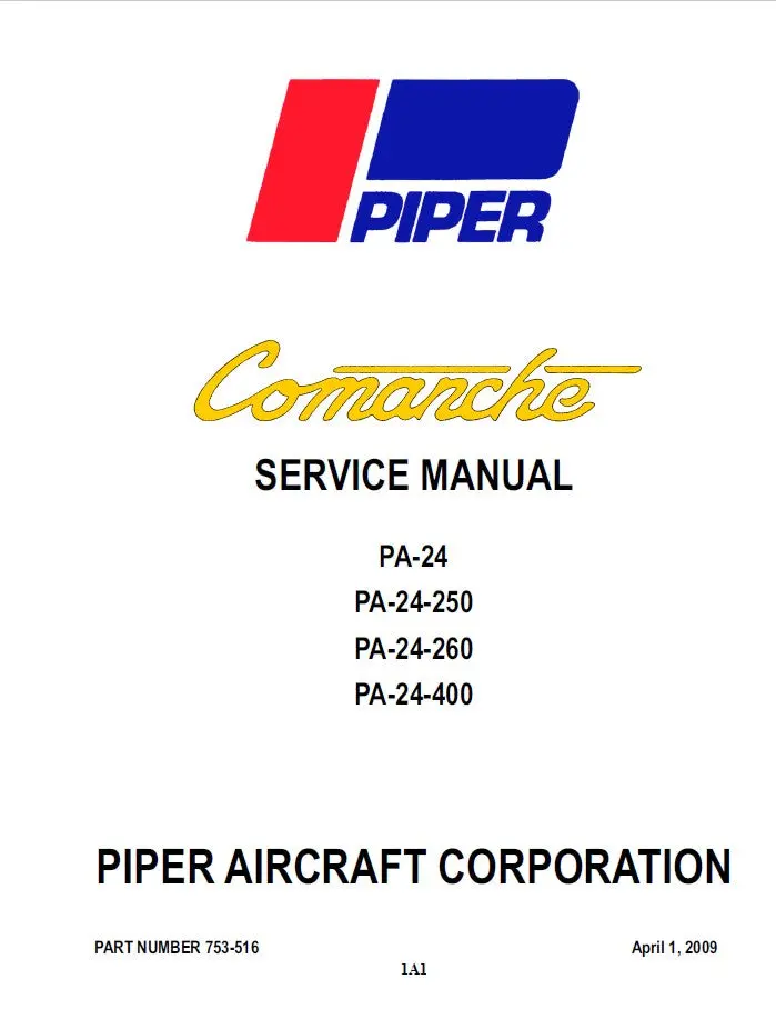 Piper Pa24-250-260-400 Comanche Maintenance Manual (753-516) 1