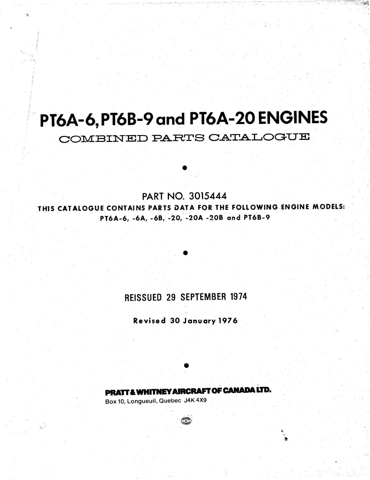 Pratt & Whitney Aircraft Pt6a-6, Pt6b-9, Pt6a-20Engines Parts Catalog (3015444) 1